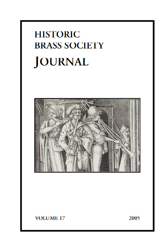 Historic Brass Journal - Volume 17 - 2005