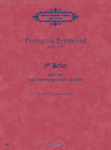 19th-Century Horn Solos by Mohr and Brémond