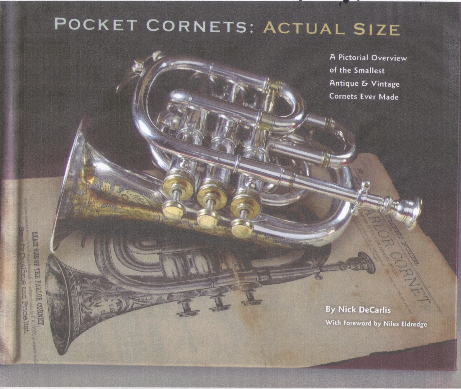 Pocket Cornets by Nick DeCarlis